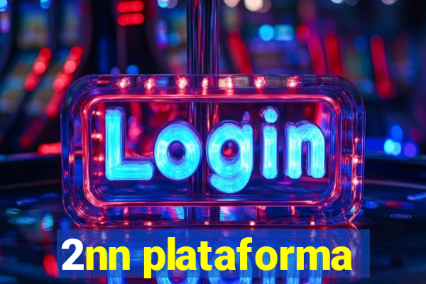 2nn plataforma